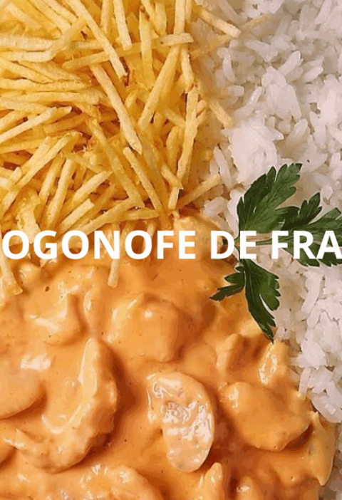 ESTROGONOFE DE FRANGO
