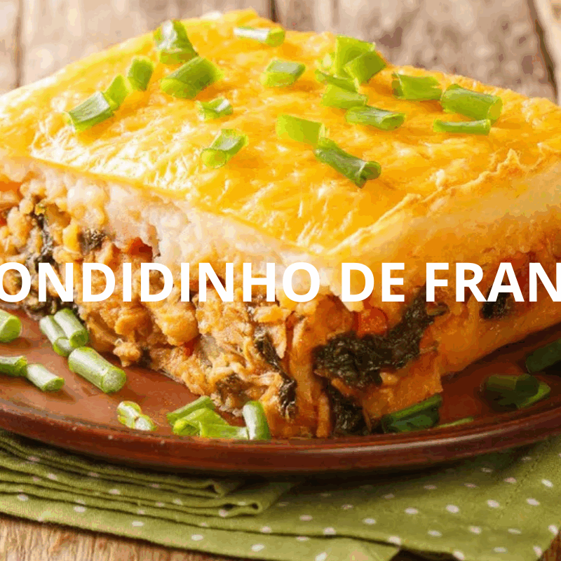 ESCONDIDINHO DE FRANGO