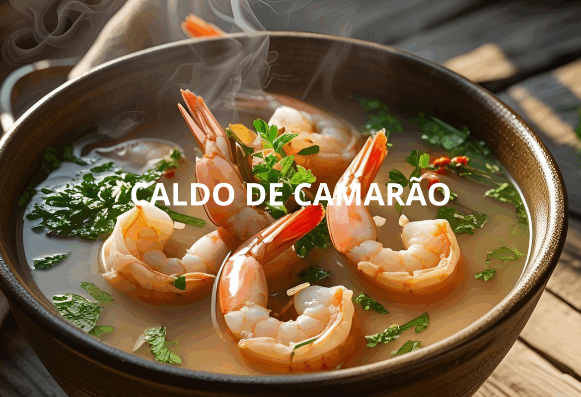 CALDO DE CAMARÃO